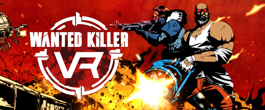 Wanted Killer VR